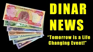 DINAR News Tomorrow is a Life Changing Event Goldilocks GESARA NESARA RV QFS