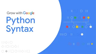Exploring Python Syntax Google IT Automation with Python Certificate
