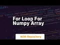 for loop for numpy array