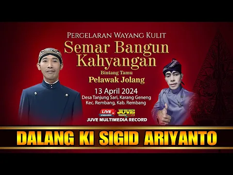 Download MP3 🔴 LIVE STREAMING WAYANG KULIT KI SIGID ARIYANTO - 13 APRIL 2024