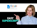 How to Superscript in Google Docs 2025
