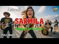 Download Lagu Ashraff - Sarmila (Reggae Cover) || Full Bass