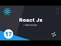 17 Filter Function in React Js how to delete item in react js React JS