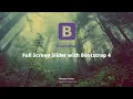 Full Screen Slider with Bootstrap 4