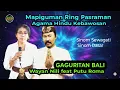 Gaguritan Bali Mapiguman. Pupuh Sinom Sewagati \u0026 Sinom Dasar. Wayan Nili feat Putu Roma.
