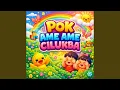 Lagu Pok Ame Ame Cilukba