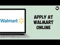 How to Apply at Walmart Online Step-by-Step Walmart Job Application Guide