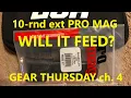 Gear Thursday ep 4 10-round extended 9mm Pro Mag magazine review Breaking in my new Ruger EC9s