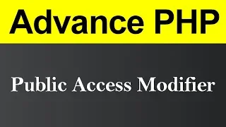 Public Access Modifier in PHP Hindi