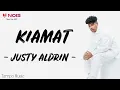 Kiamat - Justru Aldrin (Lyrics/lirik)