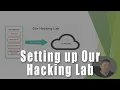 Setting up Our Hacking Lab Ethical Hacking for Beginners