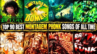 TOP 90 BEST MONTAGEM PHONK SONGS OF ALL TIME 🔥 | Ultimate Phonk/Funk Mix 2026