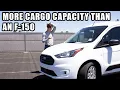 This is why the Ford Transit Connect sells so well MORE CAPACITY THAN AN F-150
