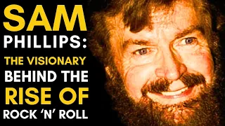 Sam Phillips The Genius Behind Elvis Johnny Jerry Lee 