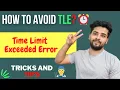 What is TLE How To Avoid Time Limit Exceeded Error Interview Preparation Course