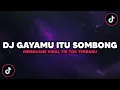 Download Lagu DJ GAYAMU ITU SOMBONG SEKALI X DALINDA X ANGKAT PADI DJ HAPPY TEAM VIRAL TIK TOK TERBARU 2022
