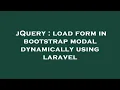 jQuery load form in bootstrap modal dynamically using laravel