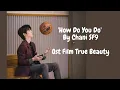 Download Lagu Lirik Lagu How Do You Do (OST True Beauty) - Chani SF9 dan Terjemahan Bahasa Indonesia