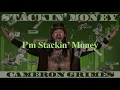 Lagu Cameron Grimes - Stackin’ Money (feat. Josiah Williams)[Lyrics]