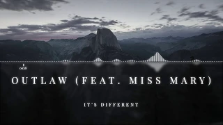 Download it's different - Outlaw (feat. Miss Mary) MP3