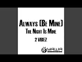 Download Lagu Always (Be Mine) (Club Mix)