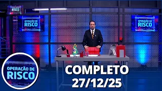 Operação de Risco: Especial Tráfico de Drogas (27/12/25) | Completo