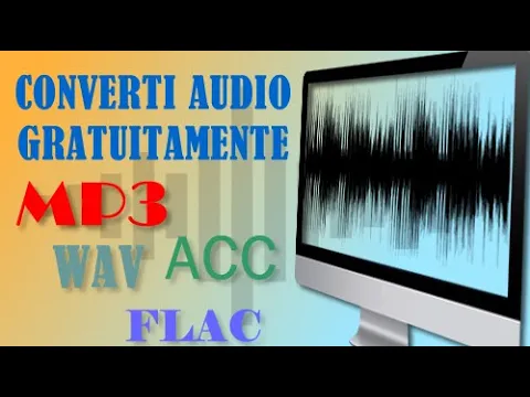 Download MP3 Guida e Tutorial su Programmi di Conversione Audio in mp3 wav flac