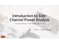 Introduction to Side-Channel Power Analysis SCA DPA