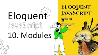 Eloquent JavaScript 10 Modules