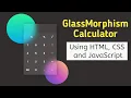 Calculator Using HTML CSS JavaScript Glass Morphism Effect Working Calculator Using JS