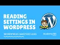 Reading Settings in WordPress - Academy365 net