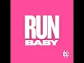 Run baby