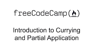 Introduction to Currying and Partial Application