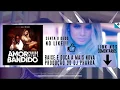 Download Lagu Lexa, Kekel - Amor Bandido (DJ PhaRRá Remix) TEASER