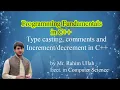 Lecture 7 and Decrement Operators in C by