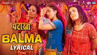 balma lyrical pataakha sanya malhotra u0026 radhika madan rekha bhardwaj u0026 sunidhi chauhan