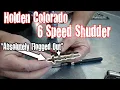 Holden Colorado Shudder What went Wrong