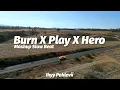 Download Lagu Mashup Burn X Play Alan Walker X Hero | Ikyy Pahlevii ( Slow Remix )