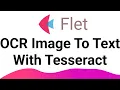 Flet Tutorial - OCR Image To Text With Tesseract