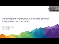 The Developer s Field Guide to Software Security - Jennifer Janesko