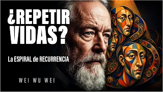 Repetir Vida UNA Y OTRA VEZ ¿Por Qué NO es Reencarnación?  | Wei Wu Wei