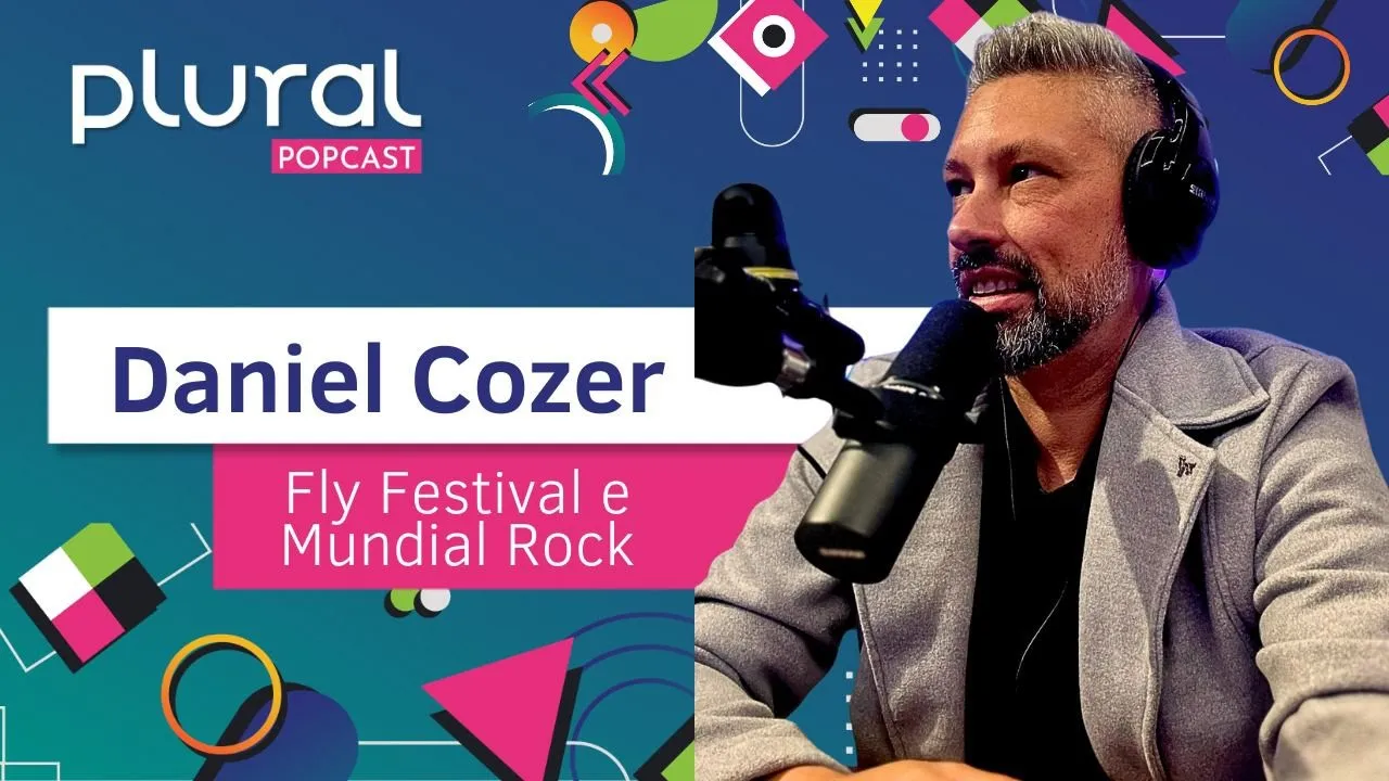 Produtor Daniel Cozer - Plural POPcast #002
