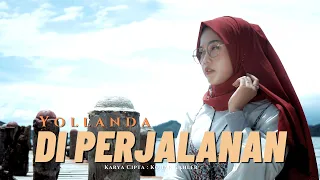 yollanda di perjalanan official music video lagu pop melayu terbaru 2021