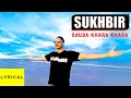 Download Lagu Lyrical (Official): Sauda Khara Khara - Remix | Sukhbir