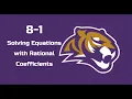 8-1 Solving Equations with Rational Coefficients