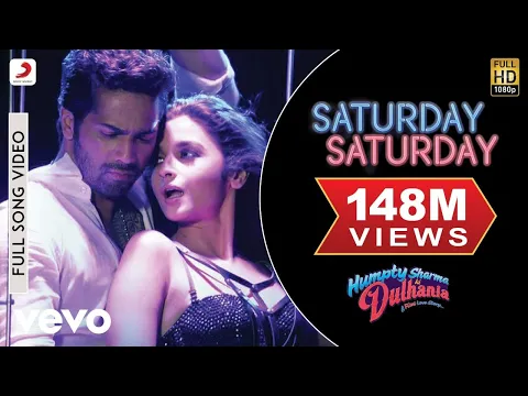 Download MP3 Saturday Saturday Full Video - Humpty Sharma Ki Dulhania|Varun, Alia|Badshah, Akriti K