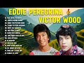 Download Lagu OPM Medley Oldies Collection🎶Eddie Peregrina, Victor Wood Greatest Love Song 80s 90s