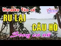 Lagu Karaoke tân cổ RU LẠI CÂU HÒ - SONG CA ĐÀO [Bài hát rất hay]