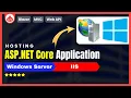 Lagu Deploy ASP.Net Core Web Application in IIS - Dot Net Core Hosting