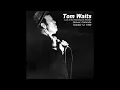 Gun Street Girl - LIVE 10-12-1999 Denver Tom Waits